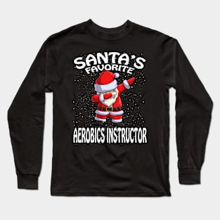 Santas Favorite Aerobics Instructor Christmas Long Sleeve T-Shirt